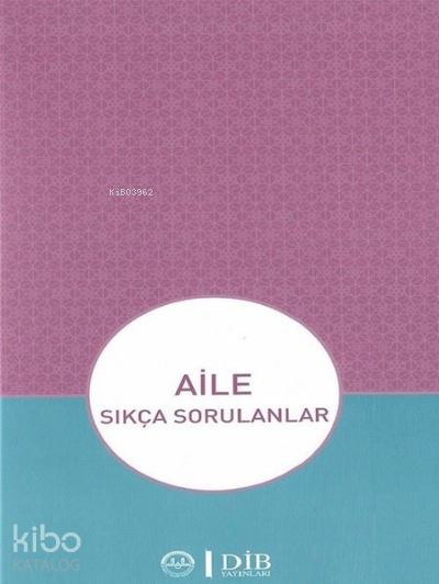 Aile - Sıkça Sorulanlar - 1