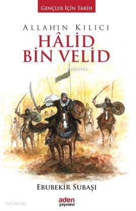 Allahın Kılıcı Halid Bin Velid (Ciltli) - 1
