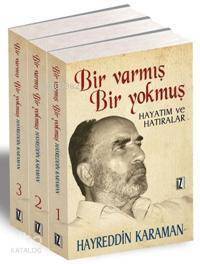 Bir Varmış Bir Yokmuş (3 Cilt) Hayatım ve Hatıralar - 1