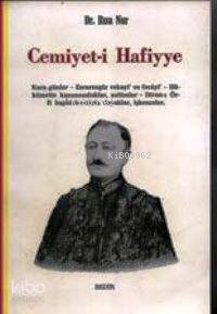 Cemiyet-i Hafiyye - 1