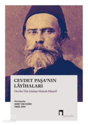 Cevdat Paşanın Layihaları - Devlet Din Islahat Hukuk Maarif - 1