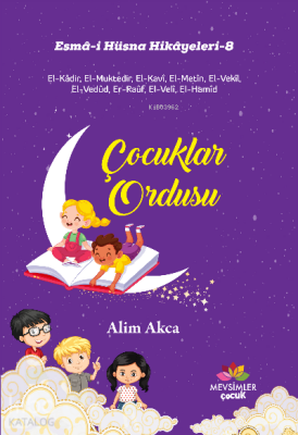 Çocuklar Ordusu Esma-i Hüsna Hikayeleri-8 - 1