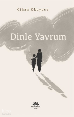 Dinle Yavrum - 1