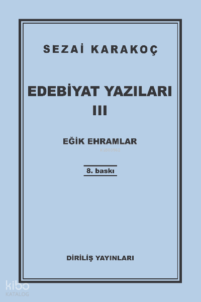 Edebiyat Yazıları 3 (Eğik Ehramlar) - 1