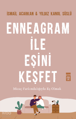 Enneagram İle Eşini Keşfet - 1