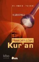 Hayatımızdaki Kuran - 1