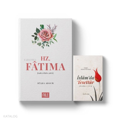 Hz. Fatıma Ra. - 1