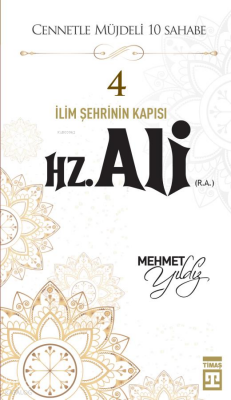 Hz.Ali (R.A) Cennetle Müjdeli 10 Sahabe - 1