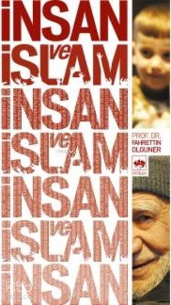 İnsan ve İslam - 1