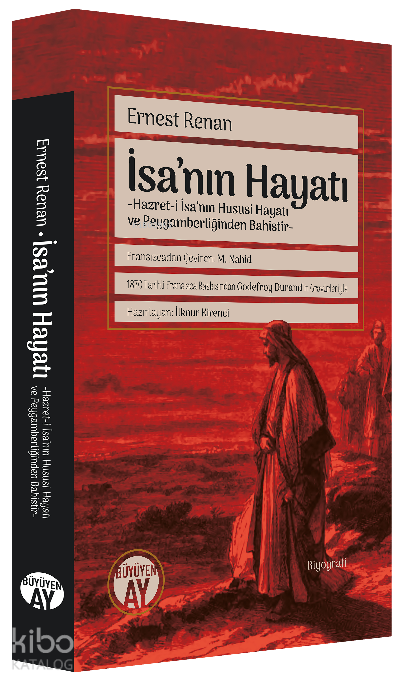 İsanın Hayatıİsa’nın Hususi Hayatı ve Peygamberliğinden Bahistir - 1