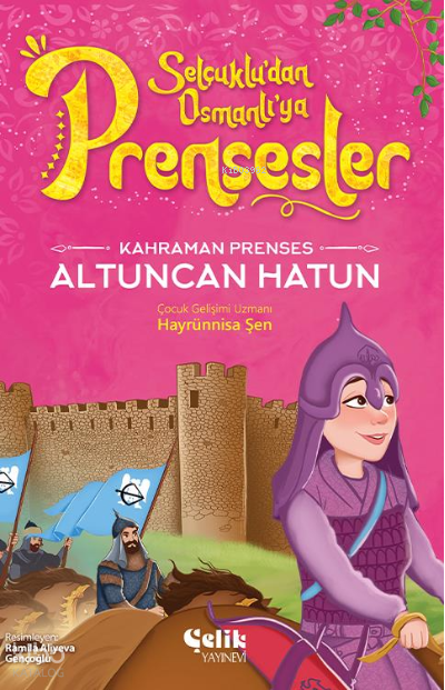 Kahraman PrensesAltuncan Hatun - 1