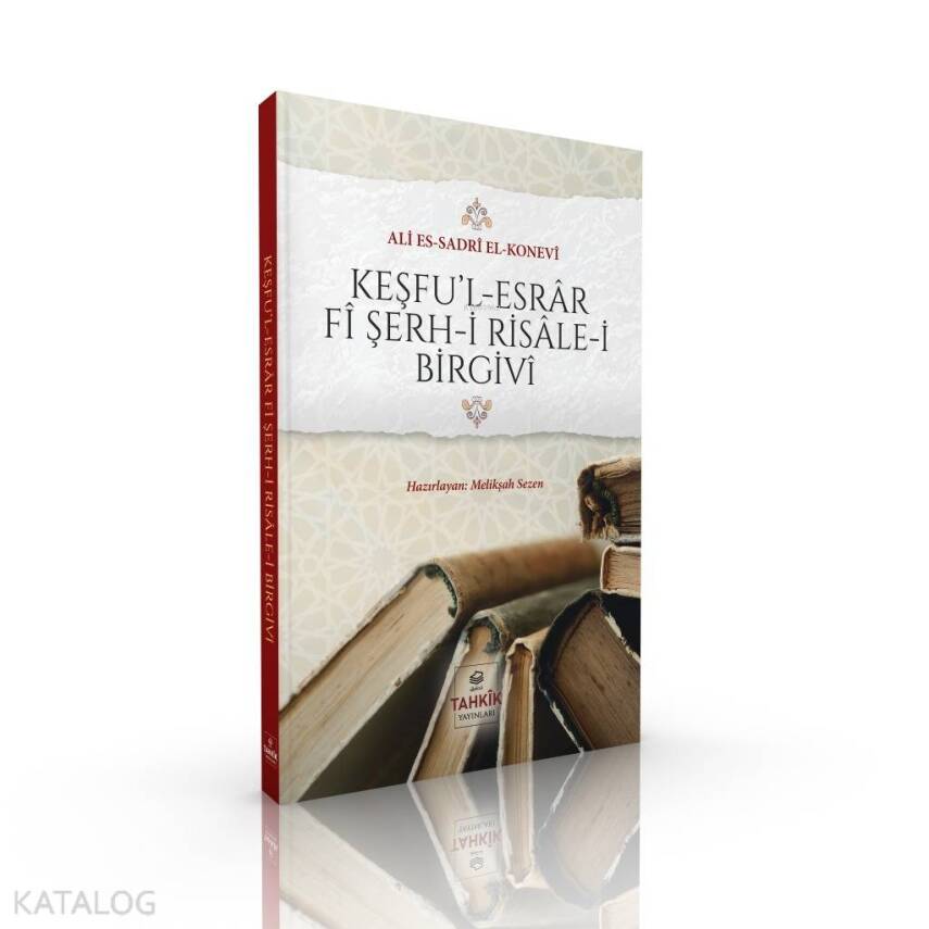 Keşful Esrâr Fî Şerh-i Risâle-i Birgivî - 1