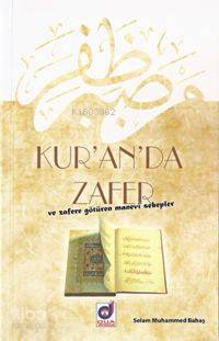 Kuranda Zafer ve Zafere Götüren Manevi Sebepler - 1