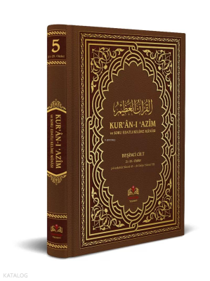 Kuranı Azim ve Soru Edatlı Kelime Manası 5.Cilt - 1