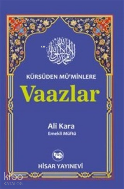 Kürsüden Müminlere Vaazlar - 1