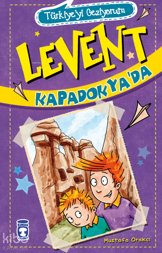 Levent Kapadokyada - Türkiyeyi Geziyorum +9 Yaş - 1
