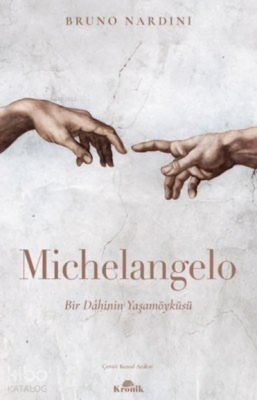 Michelangelo Bir Dahinin Yaşamöyküsü - 1