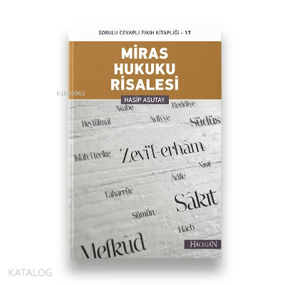 Miras Hukuku Risalesi Sorulu Cevaplı Fıkıh Kitaplığı - 17 - 1