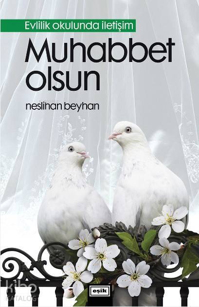 Muhabbet Olsun - 1