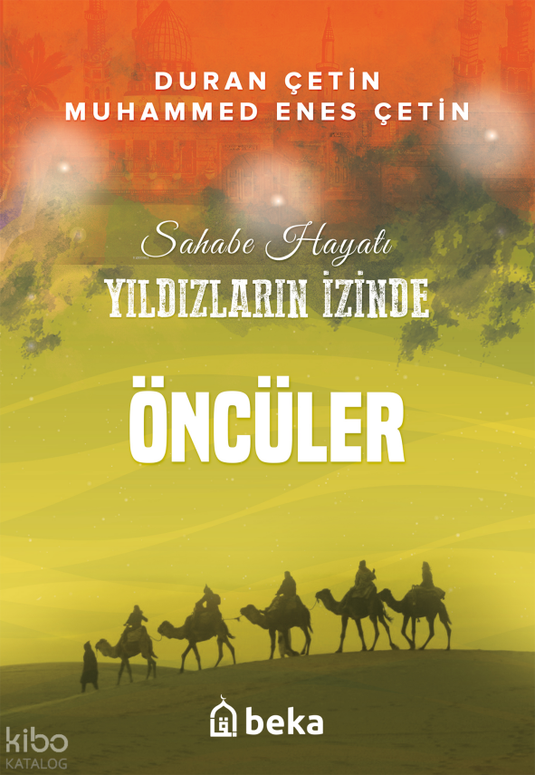 Öncüler - Yıldızların İzinde - 1
