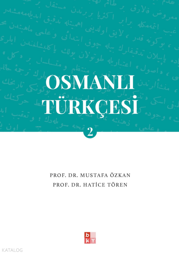 Osmanlı Türkçesi- 2 - 1