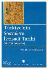 Türkiyenin Sosyal ve İktisadi Tarihi - 1