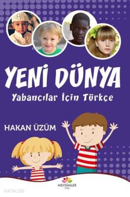 Yeni Dünya Yabancılar İçin Türkçe - 1